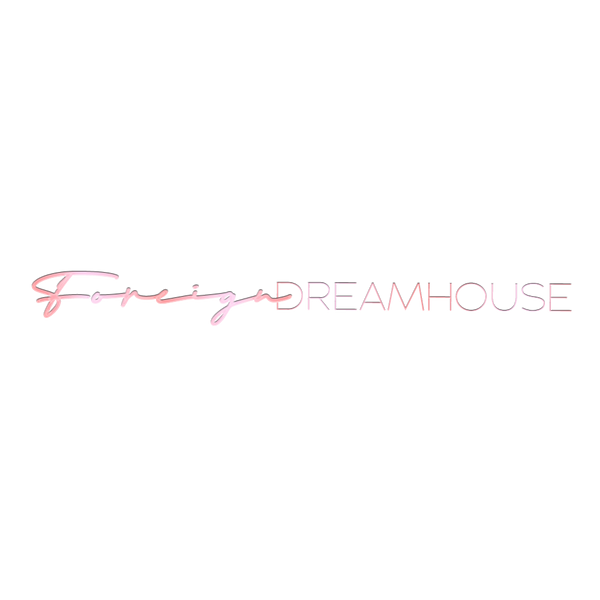 Foreign Dreamhouse LLC 